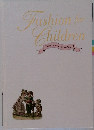 Fashion for  Children