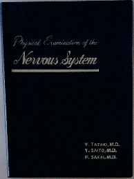 Physical Examination of the Nervous System