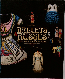 BALLETS　RUSSES　THE　ART　OF　COSTUME