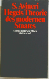 S. Avineri  Hegels Theorie  des modernen  Staates  suhrkamp taschenbuch  wissenschaft