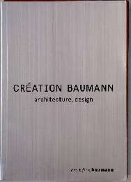 CREATION BAUMANN  architecture, design