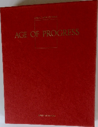 GREAT AGES OF MAN  AGE OF PROGRESS