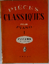 PIECES　CLASSIQUES　　POUR  PIANO  1