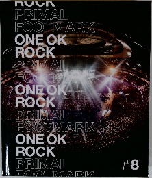ONE OK ROCK PRIMAL FOOTMARK 8