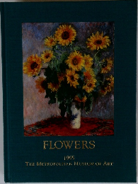 FLOWERS  1995  THE METROPOLITAN MUSEUM OF ART