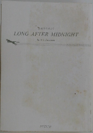 夜中のあとで  LONG AFTER MIDNIGHT