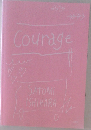Courage