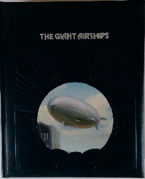 THE GIANT AIRSHIPS