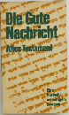 Die Gute Nachricht Altes Testament