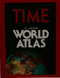 The Hammond World Atlas: Presented By Time