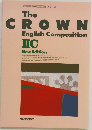 The  CROWN  English Composition IIC New Edition