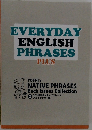EVERYDAY ENGLISH PHRASES PLUS　