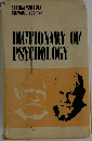 DICTIONARY OF PSYCHOLOGY