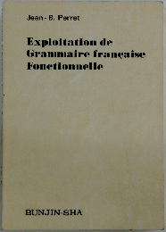 Exploitation de  Grammaire francaise  Fonctionnelle