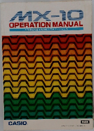 MX-10　OPERATION MANUAL