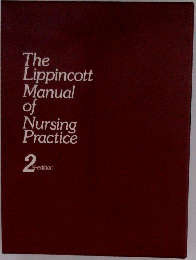 The  Lippincott  Manual  of  Nursing  Practice  2-edition