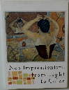 Neo-Impressionism, from Light to Color