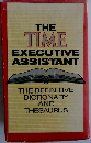 THE  TIME  EXECUTIVE  ASSISTANT