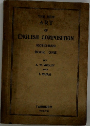 THE NEW  ART  OF  ENGLISH COMPOSITION　BOOK ONE