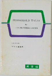 HOUSEHOLD　TALES