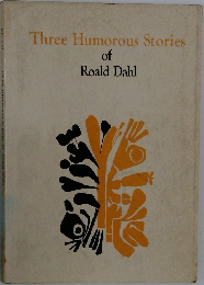 Three Humorous Stories of Roald Dahl