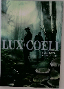 LUX　COELI　森久都イラスト集