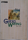 GUIDED WRITTING　　Book One