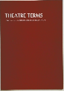 THEATRE TERMS  演劇ワークショップの基礎用語と知識(英仏露 対訳ハンドブック)
