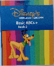 Disney's　WORLD OF ENGLISH  Basic ABCs +  Book 2