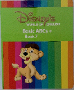 Disney's  WORLD OF ENGLISH  Basic ABCs +  Book 7