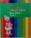 DISNEY'S  WORLD OF ENGLISH  Basic ABCs +  Book 4