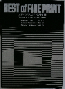 BEST of FINE PRINT  ファインプリントの手引き
