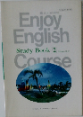 Enjoy  English　Course　Study Book 2