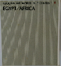 AROUND THE WORLD IN PICTURES - 8  EGYPT AFRICA