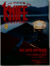 KNIFE　1989年　8月　WE　LOVE　LOVELESS
