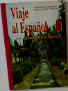 Viaje al Espanol 1　Self-access spanish Course 