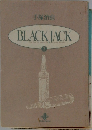 BLACK JACK