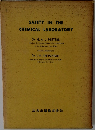 SAFETY IN THE  CHEMICAL LABORATORY