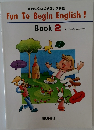 Fun To Begin English!  Book 2