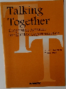 Talking  Together