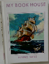 MY BOOK HOUSE  FLYING SAILS
