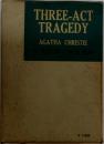 THREE-ACT  TRAGEDY