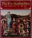 The Pre-Raphaelites　