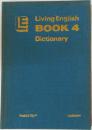 Living English BOOK4 Dictionary