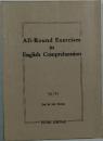 All-Round Exercises  in  English Comprehension