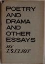 POETRY AND DRAMA AND OTHER ESSAYS