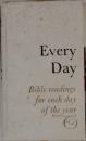 Every Day: Bible Readings for Every Day of the Year