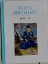 YOUR BIRTHDAY MAY 19