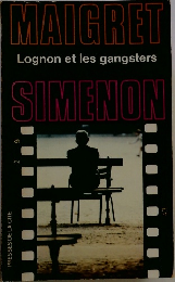 Lognon et les gangsters