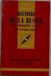 HISTOIRE DE LA RUSSIE DES ORIGINES A 1917